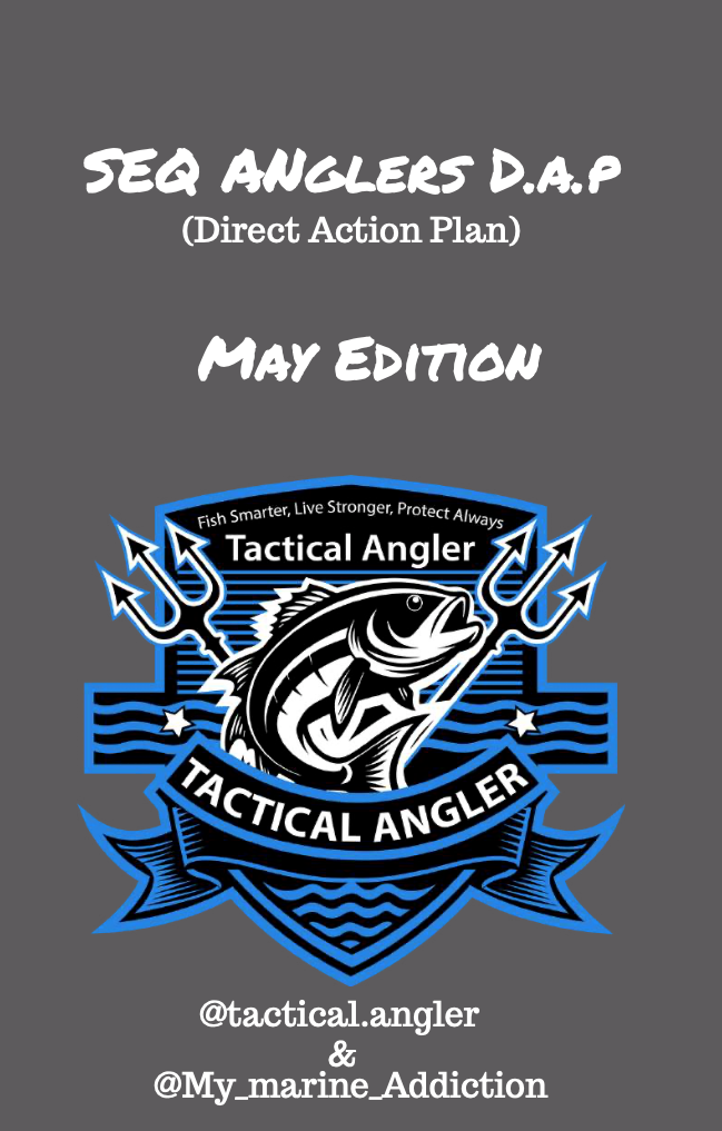 📈 MAY: SEQ Anglers Monthly Fishing Action Report